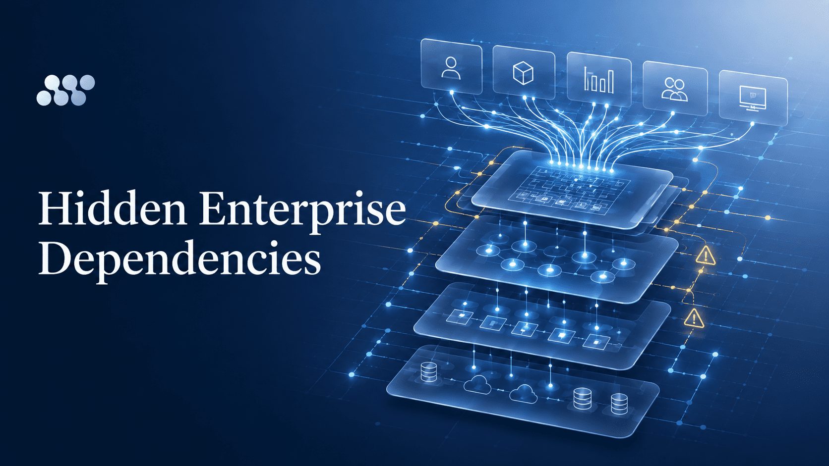 Layered enterprise systems connected by data flows, illustrating hidden dependencies between digital initiatives.